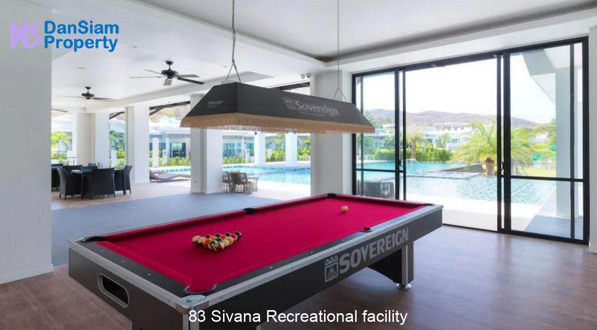 83 Sivana Recreational facility