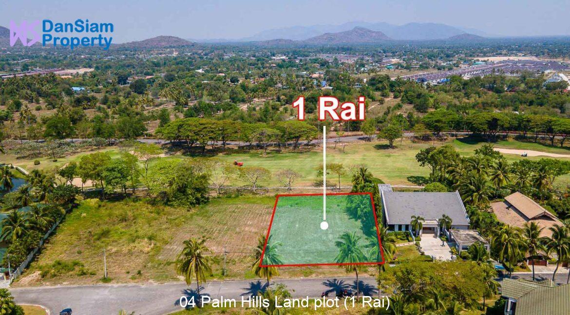 04 Palm Hills Land plot (1 Rai)