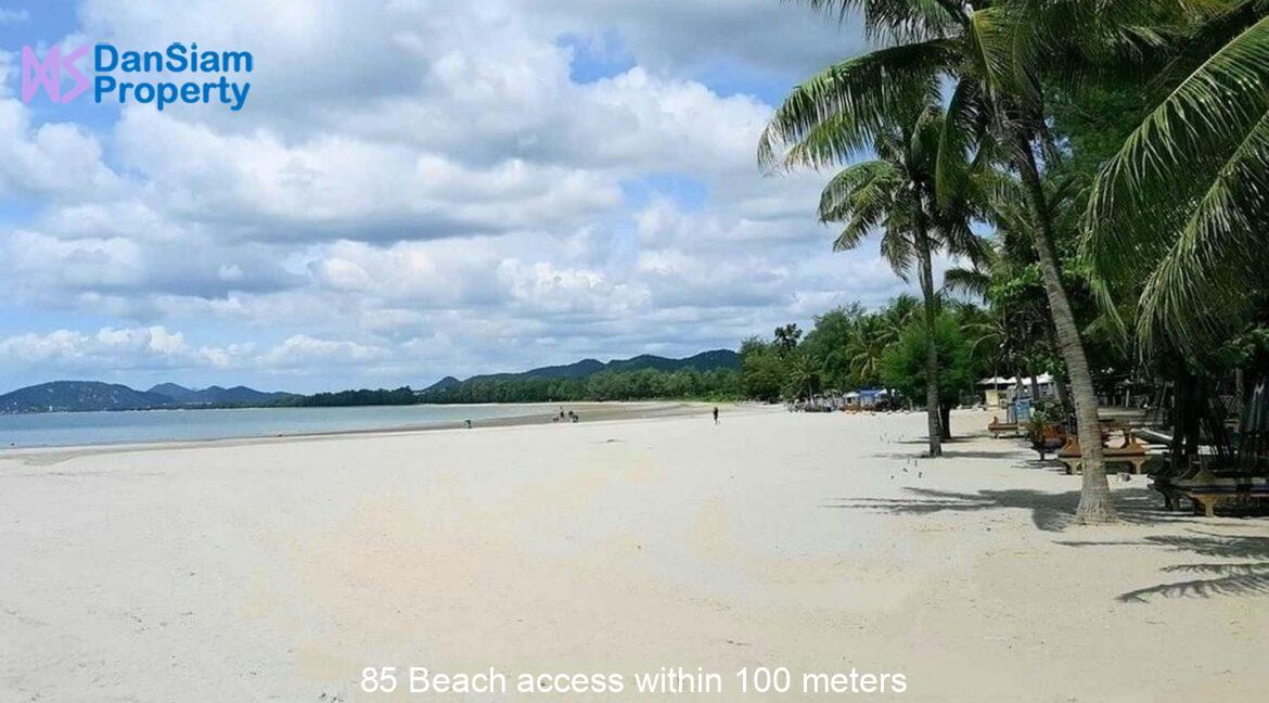 85 Beach access within 100 meters