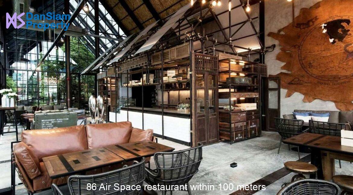 86 Air Space restaurant within 100 meters