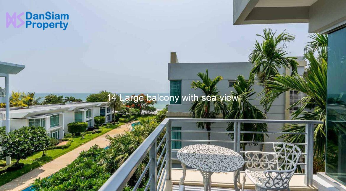 14 Large balcony with sea view